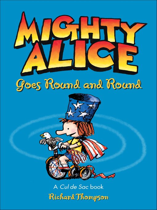 Title details for Mighty Alice Goes Round and Round by Richard Thompson - Available